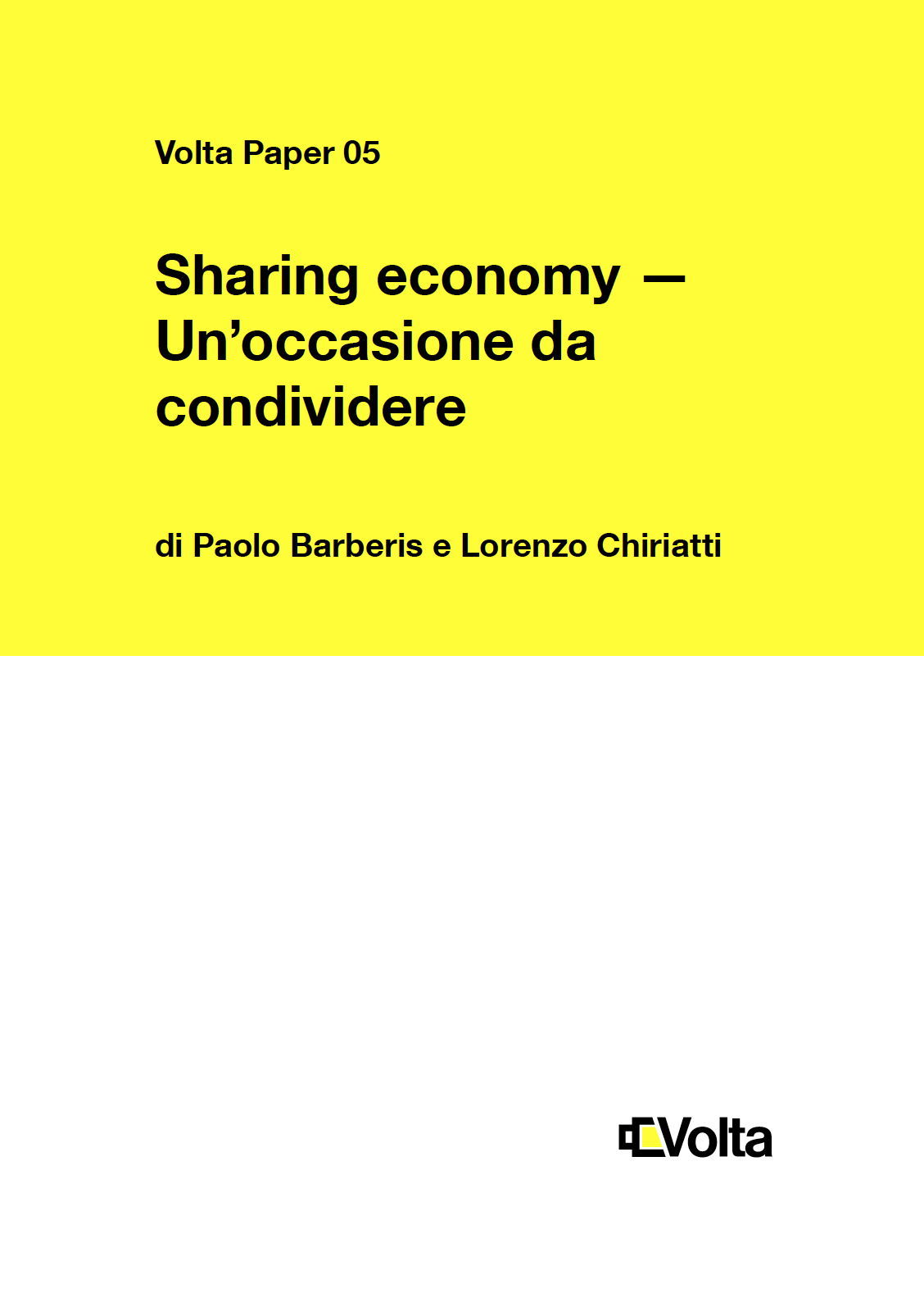 Sharing Economy / Un’occasione da condividere