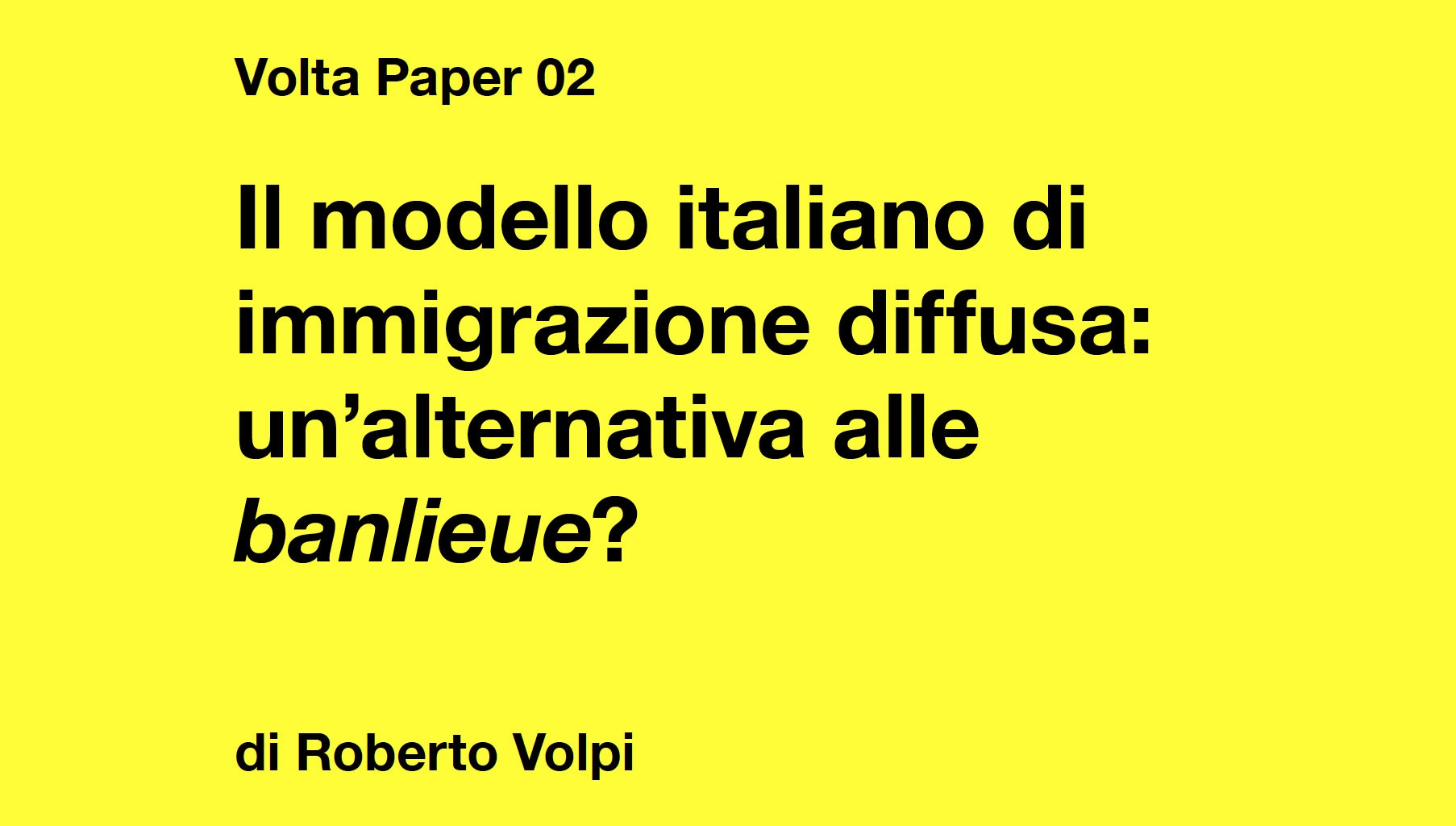 Il modello italiano di immigrazione diffusa